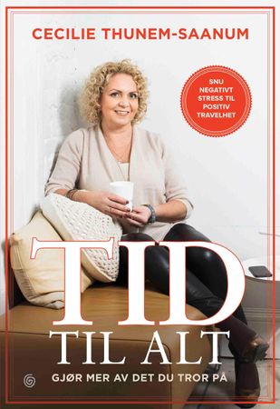 Tid til alt 9788248916710 Cecilie Thunem-Saanum Brukte bøker