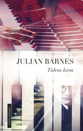 Tidens larm 9788202508357 Julian Barnes Brukte bøker