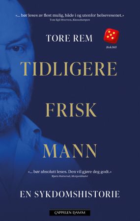 Tidligere frisk mann 9788202879891 Tore Rem Brukte bøker