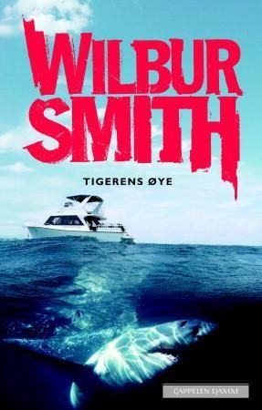 Tigerens øye 9788202311629 Wilbur Smith Brukte bøker