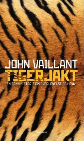 Tigerjakt 9788243005457 John Vaillant Brukte bøker