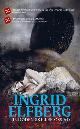 Til døden skiller oss ad 9788282700788 Ingrid Elfberg Brukte bøker