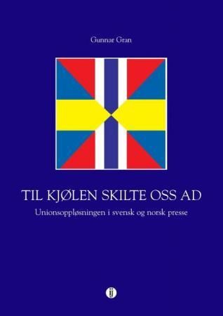 Til Kjølen skilte oss ad 9788271472771 Gunnar Gran Brukte bøker