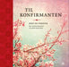 Til konfirmanten 9788248901297  Brukte bøker