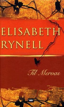 Til Mervas 9788249607594 Elisabeth Rynell Brukte bøker