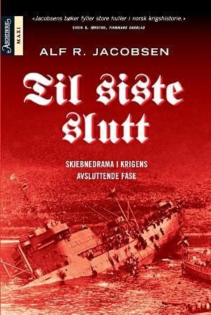 Til siste slutt 9788203232954 Alf R. Jacobsen Brukte bøker