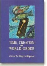 Time Creation & World Order 9788772888040  Brukte bøker