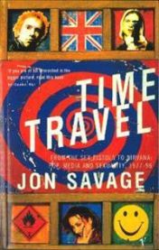 Time Travel 9780099588719 Jon Savage Brukte bøker
