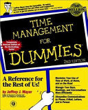 Time Management For Dummies?, 2nd Edition 9780764551451 Jeffrey J. Mayer Brukte bøker