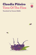 Time of the Flies 9781913867867 Claudia Pineiro Brukte bøker