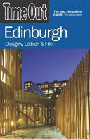 Time Out Edinburgh & the Best of Glasgow 9781904978664  Brukte bøker