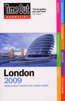 Time Out Shortlist London 2009 9781846701016 Editors of Time Out Brukte bøker