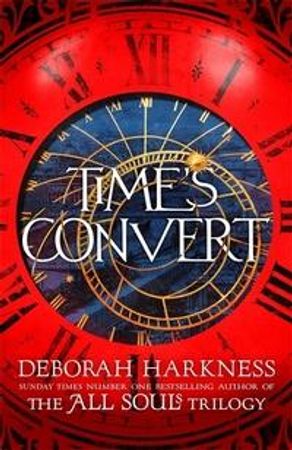 Time's convert 9781472237347 Deborah Harkness Brukte bøker
