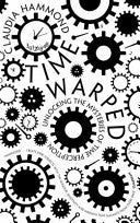 Time Warped 9781847677907 Claudia Hammond Brukte bøker
