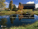 Timeless Crossings 9780764338304 Michael J. McCormack Brukte bøker