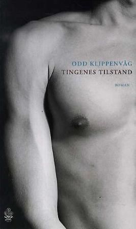 Tingenes tilstand 9788202288556 Odd Klippenvåg Brukte bøker