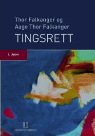 Tingsrett 9788215010687 Aage Thor Falkanger Thor Falkanger Brukte bøker