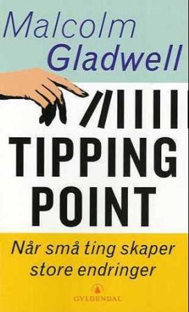Tipping point 9788205353671 Malcolm Gladwell Brukte bøker