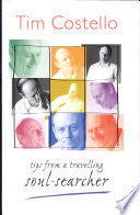 Tips from a Travelling Soul-Searcher 9781865082257 Tim Costello Brukte bøker