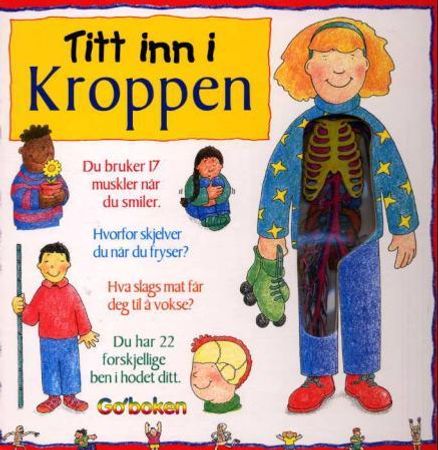 Titt inn i kroppen 9788271065577 Nigel Nelson Brukte bøker