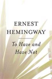 To Have and Have Not 9780684818986 Ernest Hemingway Brukte bøker
