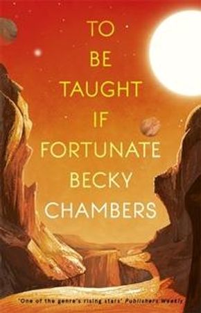 To be taught, if fortunate 9781473697188 Becky Chambers Brukte bøker