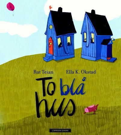 To blå hus 9788202365059 Rut Teian Brukte bøker