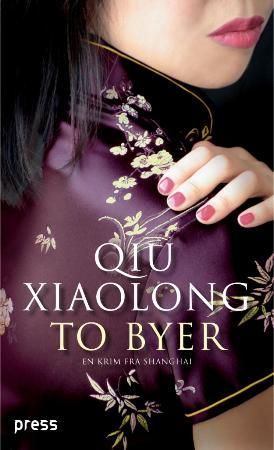 To byer 9788275472692 Xiaolong Qiu Brukte bøker