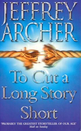 To cut a long story short 9780006514695 Jeffrey Archer Brukte bøker