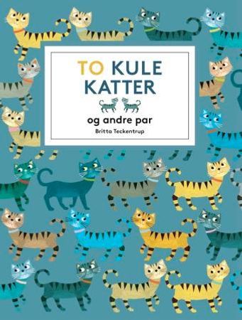 To kule katter 9788283150254 Britta Teckentrup Brukte bøker