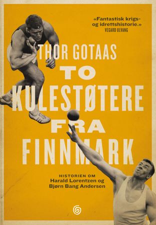 To kulestøtere fra Finnmark 9788248924104 Thor Gotaas Brukte bøker