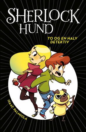 To og en halv detektiv 9788293335740 Isaac Palmiola Brukte bøker