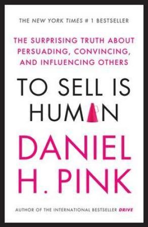 To sell is human 9780857867209 Daniel H. Pink Brukte bøker