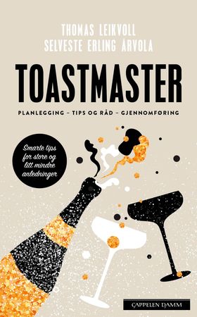 Toastmaster 9788202579623 Thomas Leikvoll Erling Arvola Brukte bøker