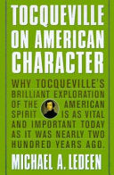 Tocqueville on American Character 9780312252311 Michael A. Ledeen Brukte bøker