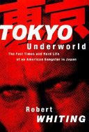 Tokyo Underworld 9780679419761 Robert Whiting Brukte bøker