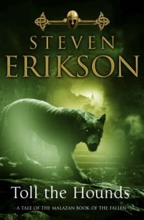 Toll the hounds 9780593046388 Steven Erikson Brukte bøker