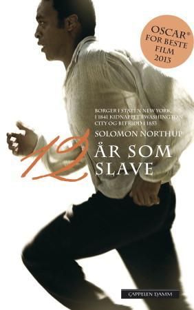 Tolv år som slave 9788202450533 Solomon Northup Brukte bøker