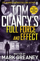 Tom Clancy's Full Force and Effect 9781405919265 Mark Greaney Brukte bøker