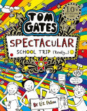 Tom Gates: Spectacular School Trip (Really.) 9781407186733 Liz Pichon Brukte bøker