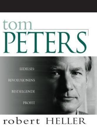 Tom Peters 9788271460983 Robert Heller Brukte bøker