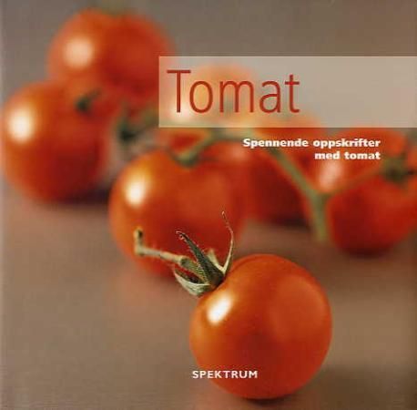 Tomat 9788278223680 Judy Williams Brukte bøker