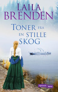 Toner fra en stille skog 9788241917011 Laila Brenden Brukte bøker