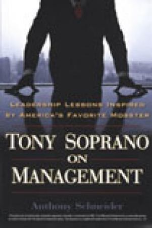 Tony Soprano on management 9780425194942 Anthony Schneider Brukte bøker