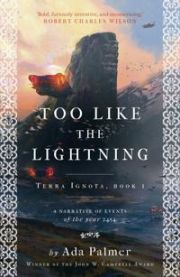 Too Like the Lightning 9781786699503 Ada Palmer Brukte bøker