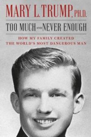 Too much and never enough 9781471190131 Mary L. Trump Brukte bøker