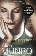 Too Much Happiness 9780099524298 Alice Munro Brukte bøker
