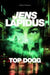 Top dogg 9789146231776 Jens Lapidus Brukte bøker