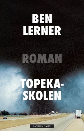 Topeka-skolen 9788202654337 Ben Lerner Brukte bøker