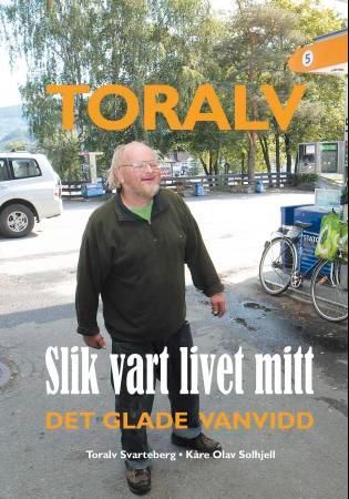 Toralv 9788293206019 Toralv Svarteberg Kåre Olav Solhjell Brukte bøker